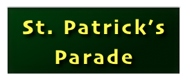 St. Patrick’s 
Parade