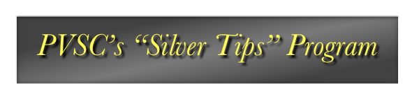 PVSC’s “Silver Tips” Program  